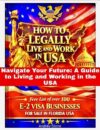 How to Legally Live and Work in USA